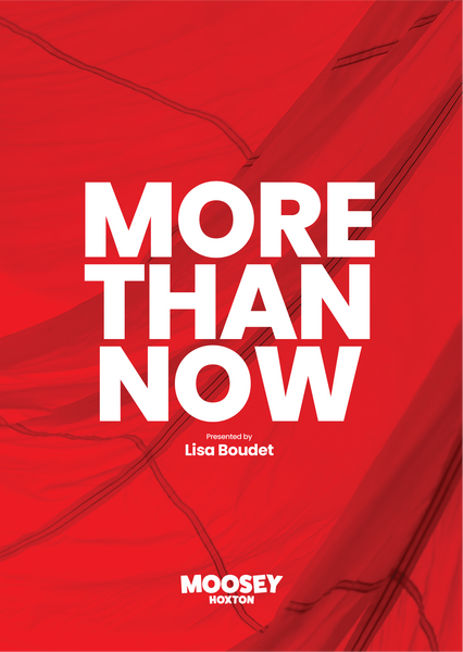 'More Than Now' Presented By Lisa Boudet