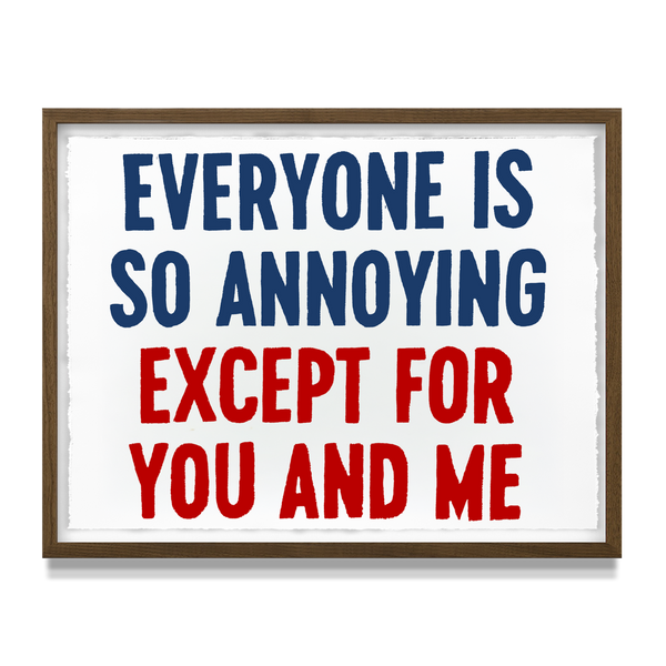 'Annoying'